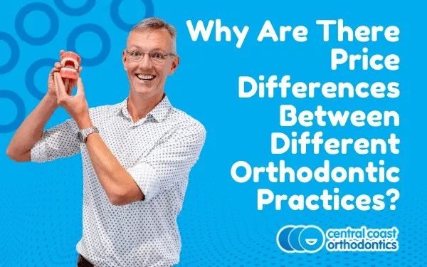 Banner reading Why Are There Price Differences Between Different Orthodontic Practices, with an orthodontist holding a model