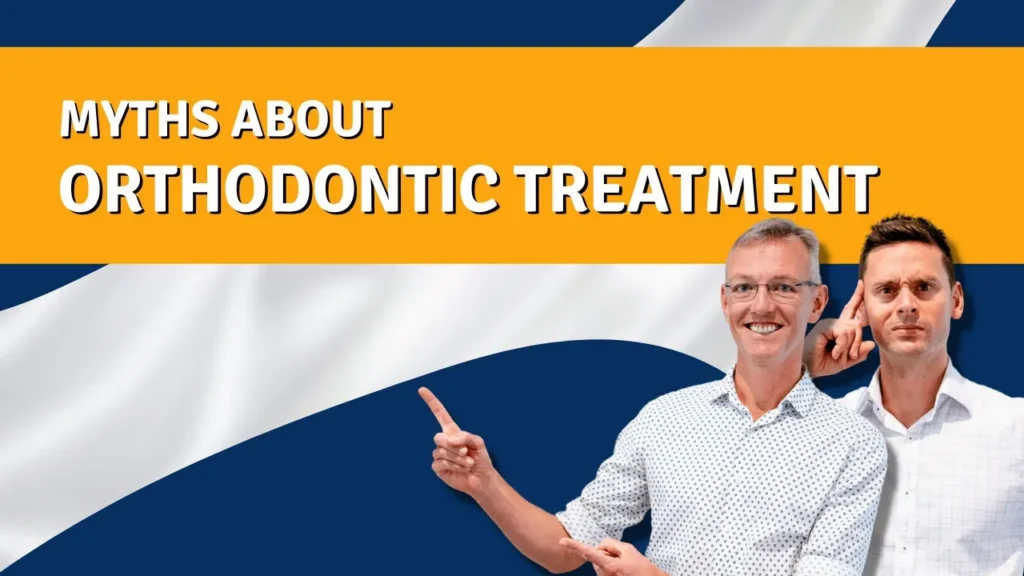 Banner reading Myths About Orthodontic Treatment, with two orthodontists pointing at the heading
