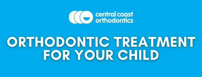 Banner reading Orthodontic Treatment for Your Child