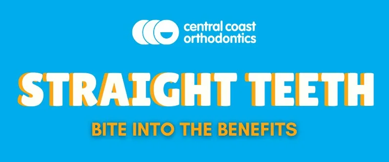 Banner reading Straight Teeth, bite into the benefits