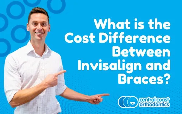 Banner reading What Is the Cost Difference Between Invisalign and Braces, with an orthodontist pointing